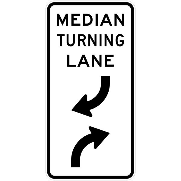 R6-30 <br> MEDIAN TURNING LANE